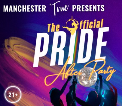 Manchester True Presents, The Official Pride After Party